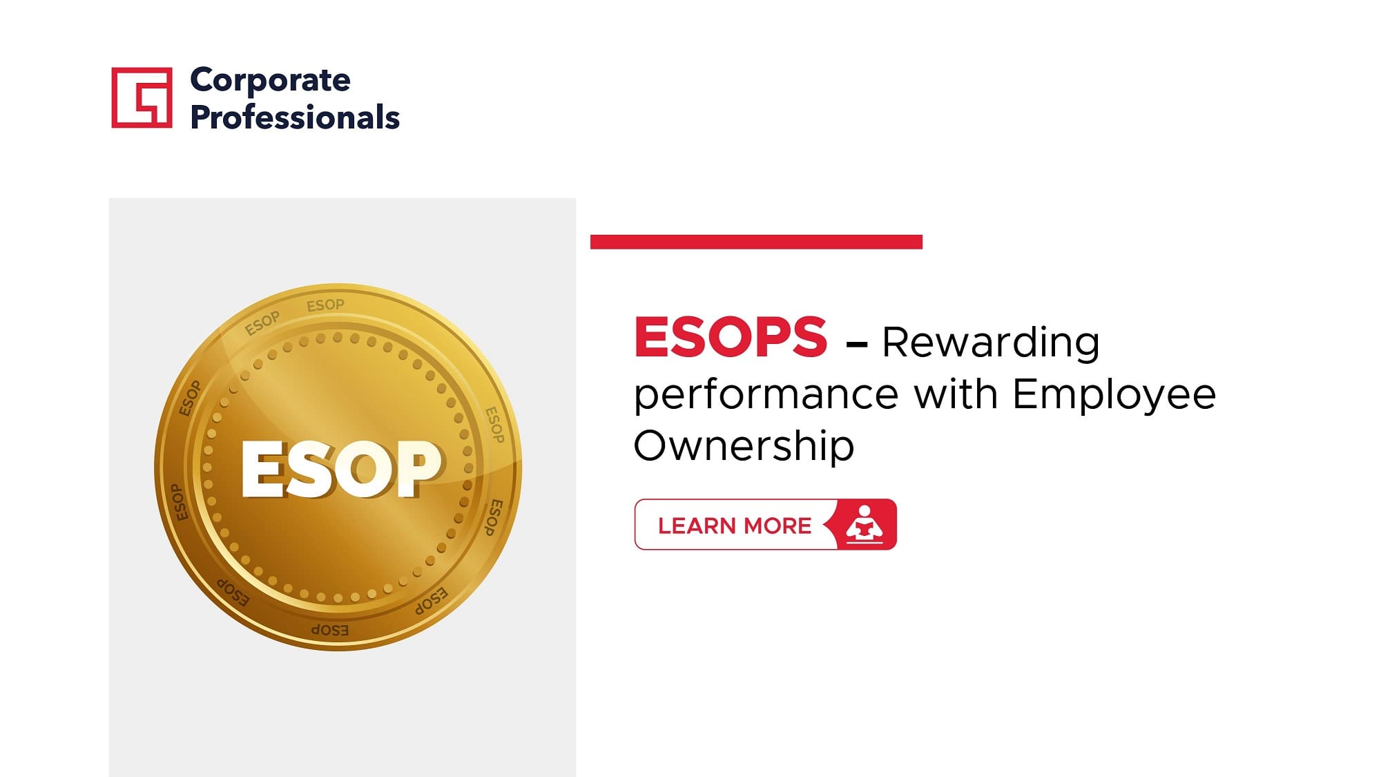 ESOPS – Rewarding performance with Employee Ownership