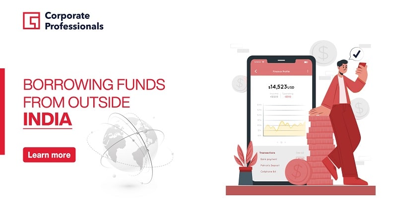 Borrowing funds from outside India
