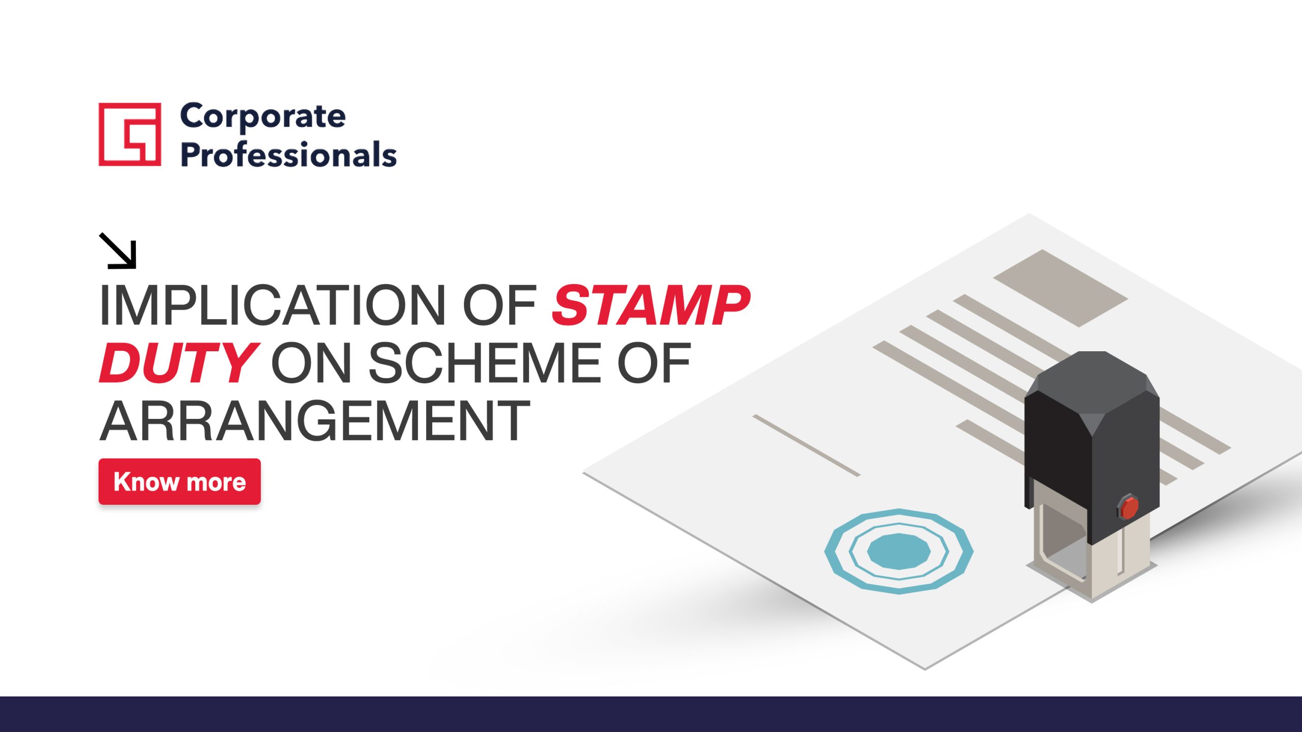 Implication of Stamp Duty on Scheme of Arrangement