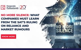 No More Silence: What Companies Must Learn from the SAT’s Ruling on Reliance and Market Rumours