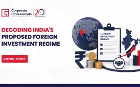 Decoding India’s Proposed Foreign Investment Regime